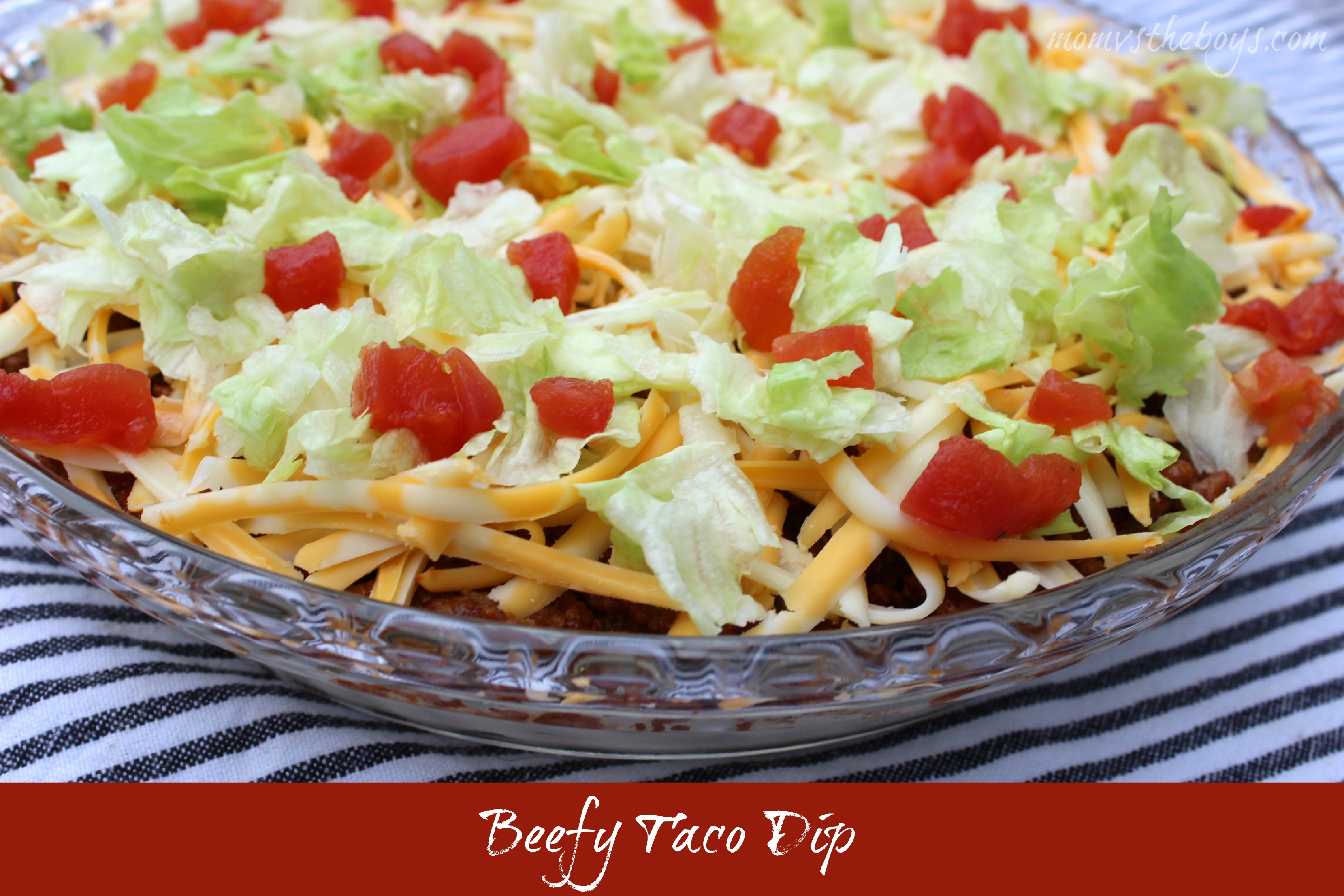Beefy Taco Dip Recipe Mom Vs The Boys