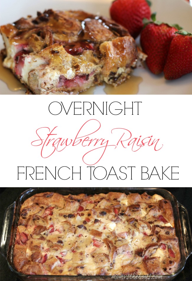 Strawberry Raisin French Toast Bake