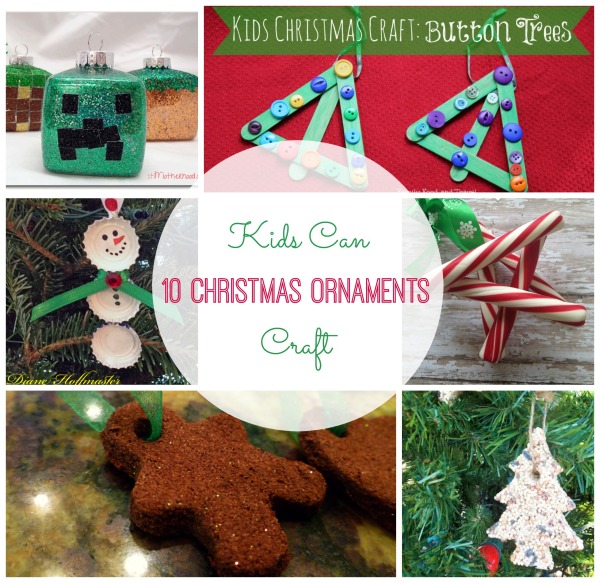 10 Christmas Ornaments Kids Can Craft – Mom vs the Boys