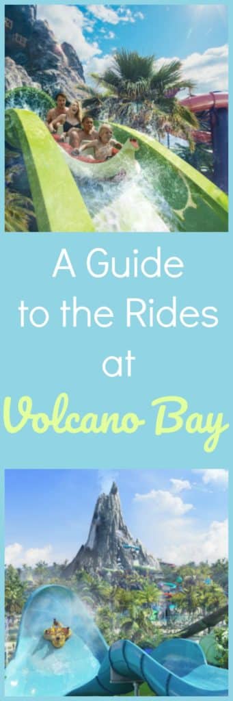 Guide to the Rides at Volcano Bay