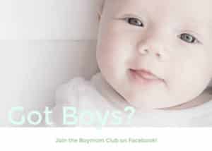 Got Boys? Join the Boymom Club!