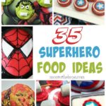 Superhero Food Ideas