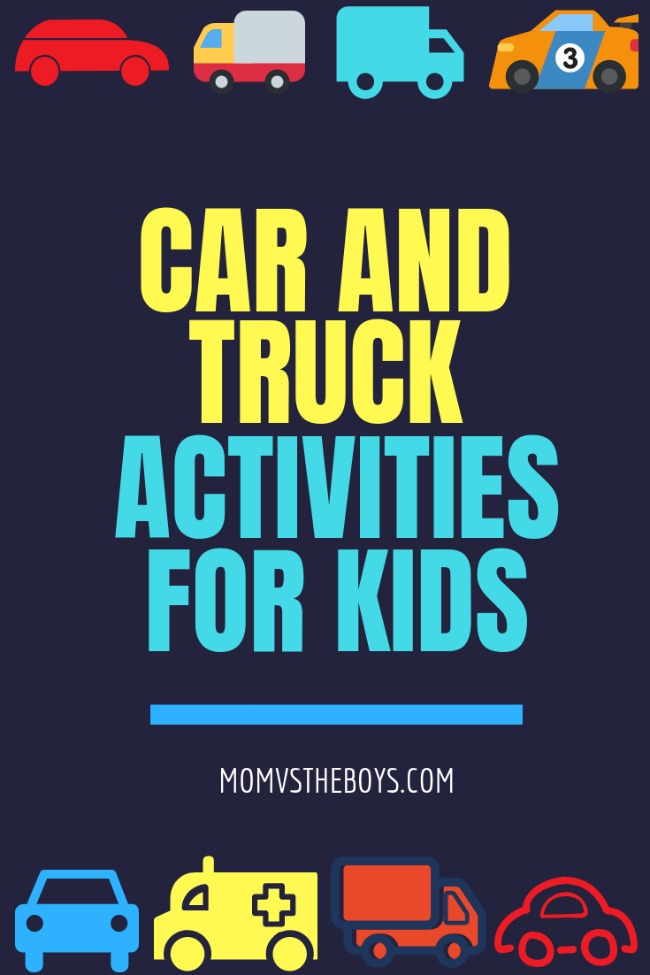 Car and Truck Activities for Kids