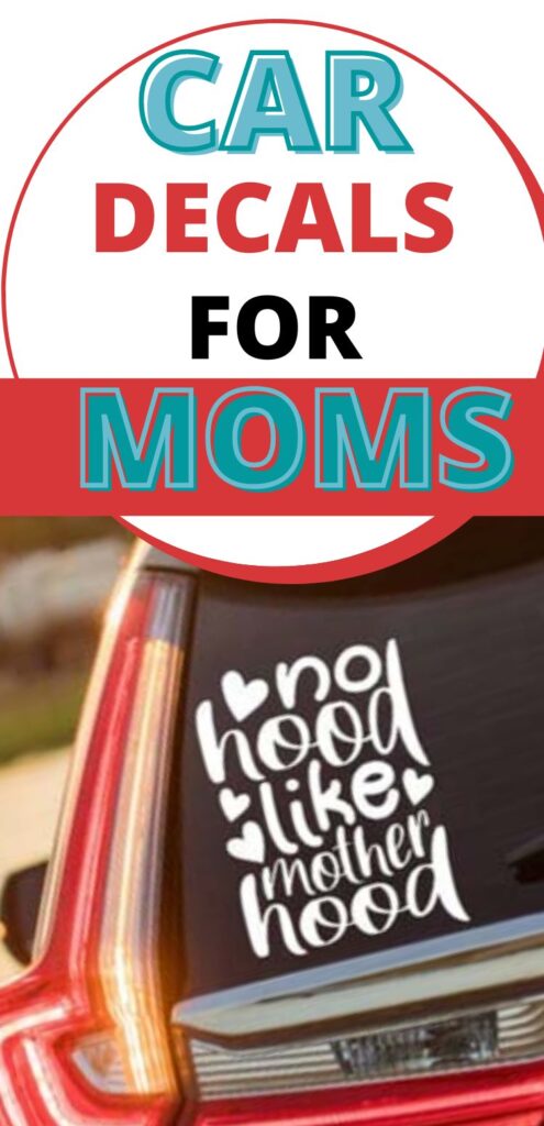 Car stickers for moms