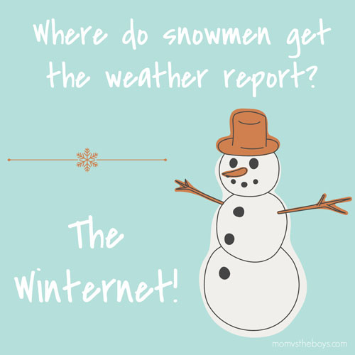 Winter Jokes for kids to chase away the Winter blues– Mom vs the Boys