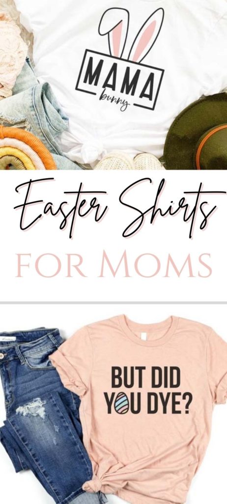 Easter Shirts for moms