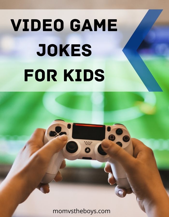 Video Game Jokes for Kids – Mom vs the Boys