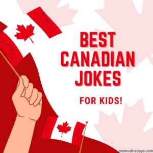 Best Canadian Jokes for Kids