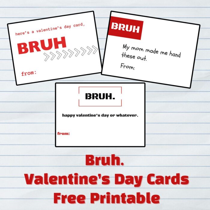 Bruh Valentine's Day Card Printable